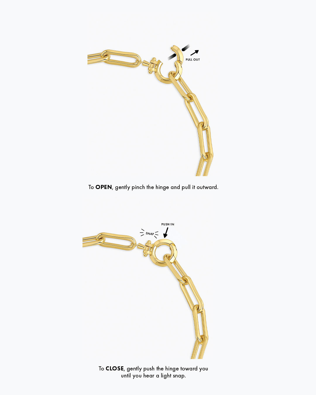 Pull out. To OPEN, gently pinch the hinge and pull it outward. To CLOSE, gently push the hinge toward you until you hear a light snap. 